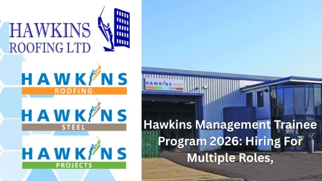 Hawkins Management Trainee Program 2026: Hiring For Multiple Roles,