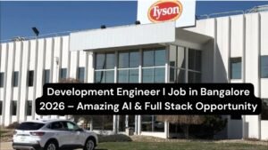 Development Engineer I Job in Bangalore 2026 – Amazing AI & Full Stack Opportunity